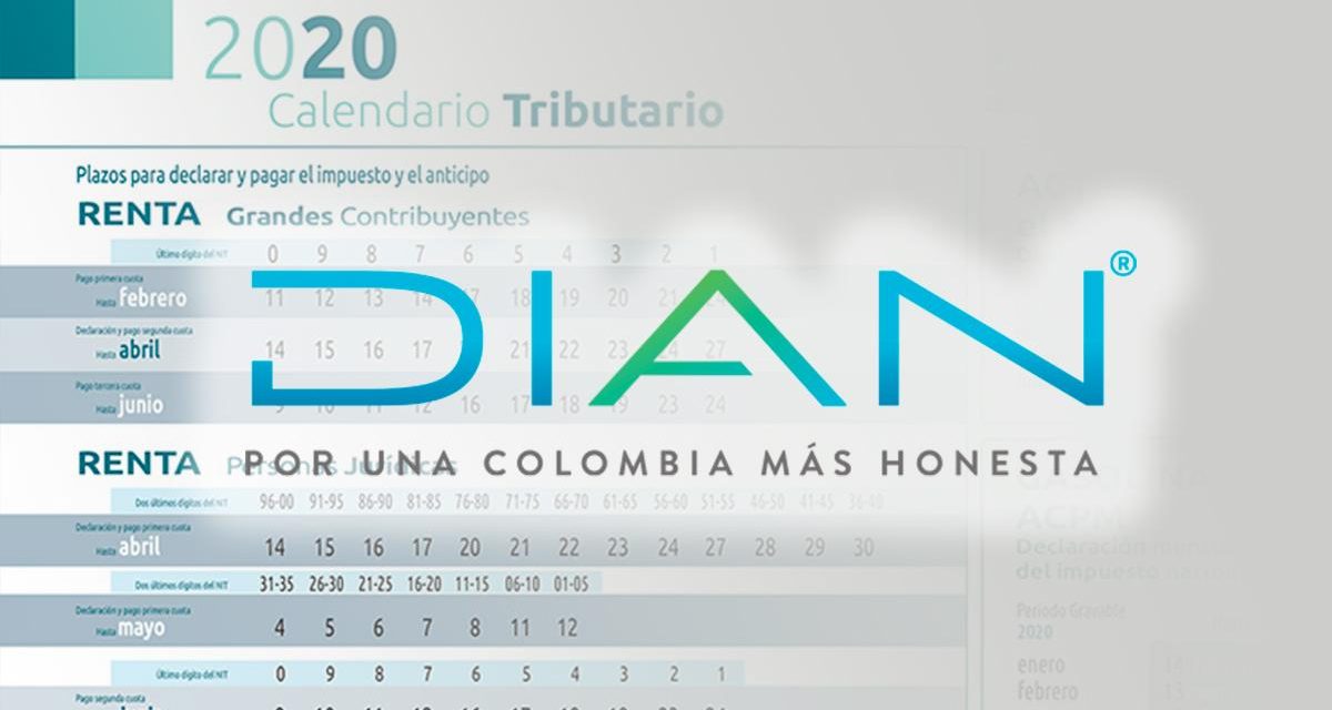 Una DIAN más cercana, ágil y eficiente para la declaración de ...